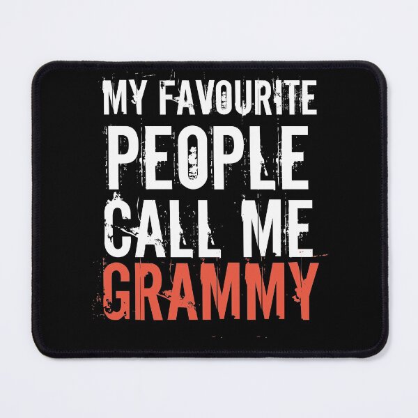 Item preview, My Favourite People Call Me Grammy For Cool Grandma And Family quotes designed and sold by lodarohit.