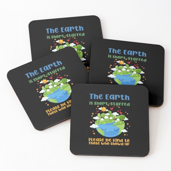 Item preview, The Earth is Short-Staffed be Kind cute essential personnel designed and sold by biigshow.