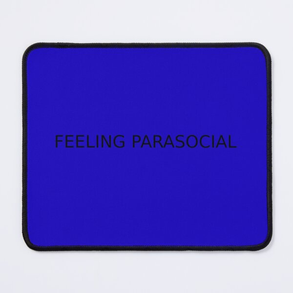 Item preview, Feeling Parasocial Quote designed and sold by designsbyad.