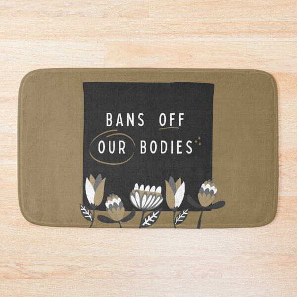 Item preview, Bans Off Our Bodies Flower Design Neutral designed and sold by wakingupvintage.