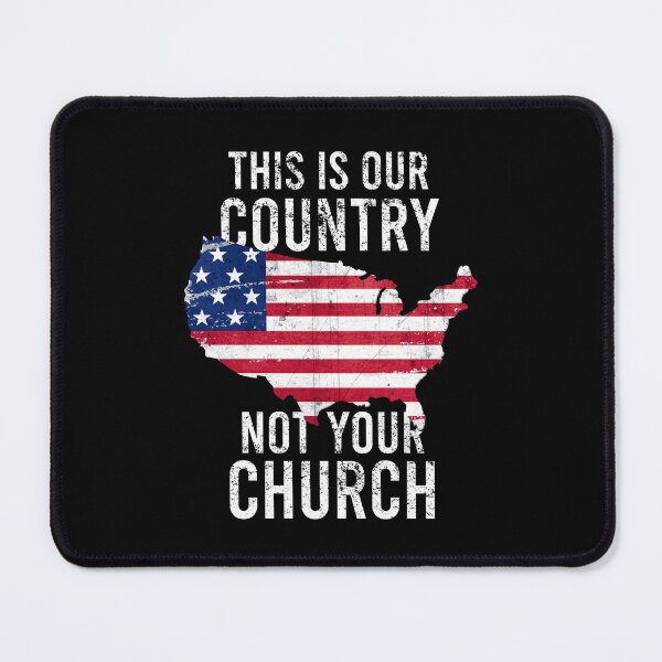 Item preview, This is our country not your church designed and sold by NTeez01.