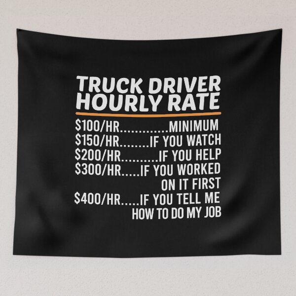 Item preview, Funny Truck Driver Hourly Rate designed and sold by ZOHANATION.