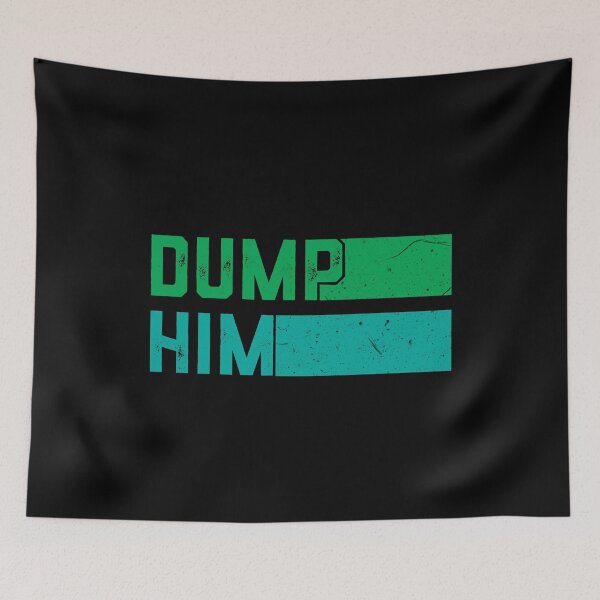 Item preview, dump him blue designed and sold by israrv8kmsr.