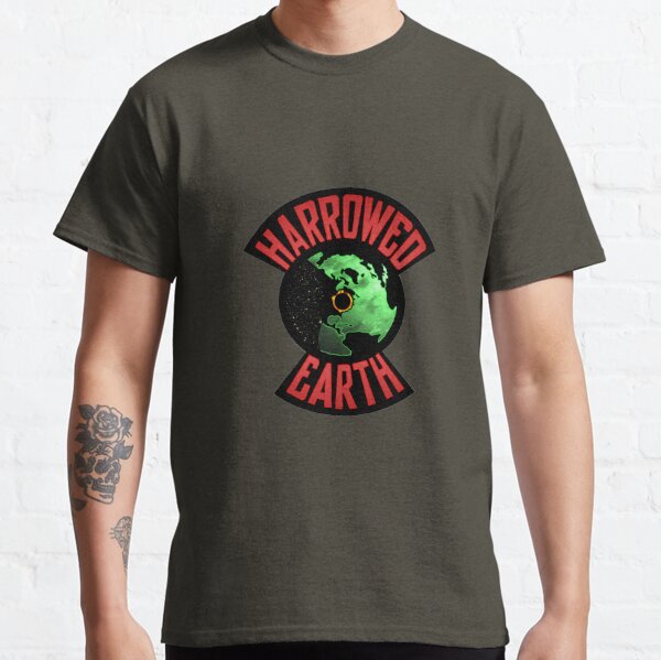 Harrowed Earth Classic T-Shirt