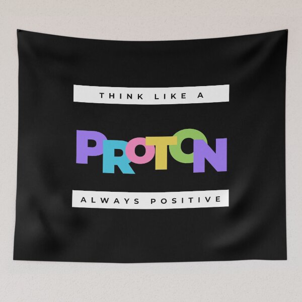 Item preview, Think Like A Proton - Always Positive designed and sold by Sci-Ninja-Blog.