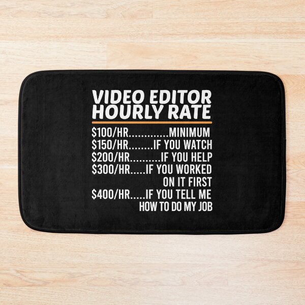 Item preview, Funny Video Editor Hourly Rate designed and sold by ZOHANATION.