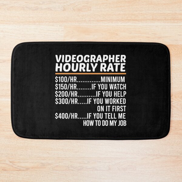 Item preview, Funny Videographer Hourly Rate designed and sold by ZOHANATION.