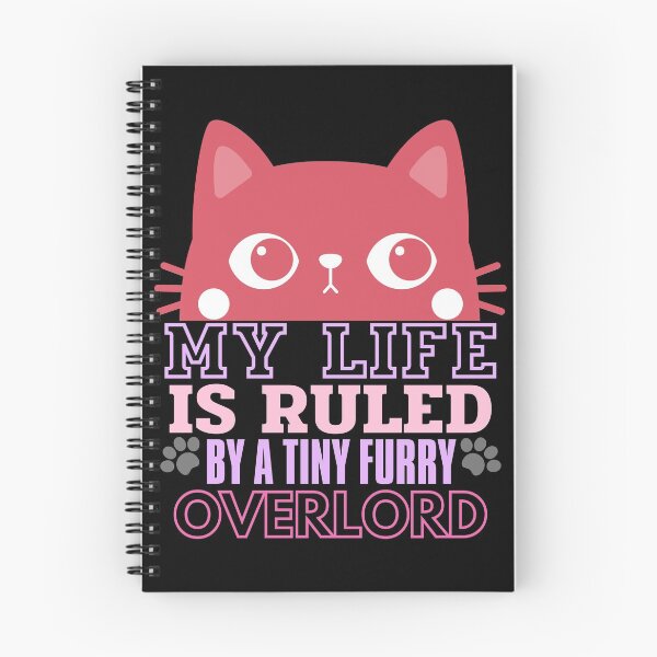 Item preview, My Life Is Ruled By A Tiny Furry Overlord designed and sold by Anupol.