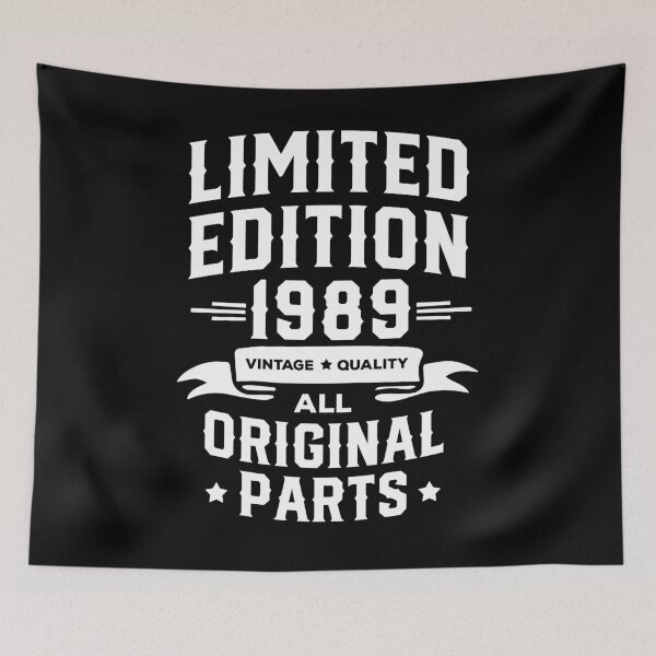 Item preview, 32nd Birthday T Shirt Born In 1989 Shirt Gift Present Limited Edition Year 1989 All Original Parts Funny 32 Years Old Tee designed and sold by aymob.