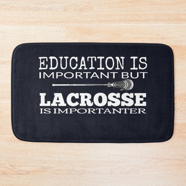 Item preview, Lacrosse is Importanter than Education designed and sold by TrndSttr.