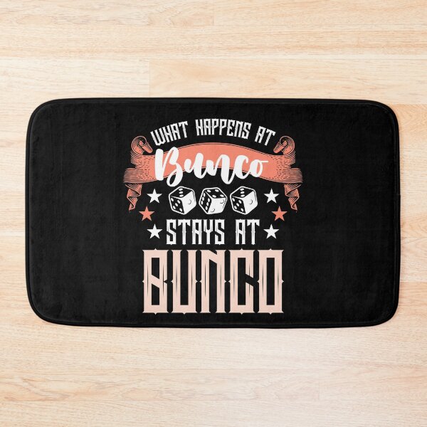 Item preview, What Happens At Bunco Stays At Bunco designed and sold by MagicSD Designs.