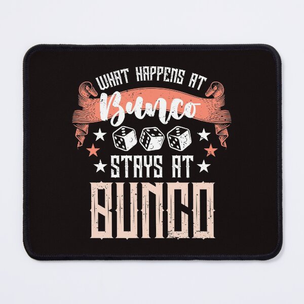 Item preview, What Happens At Bunco Stays At Bunco designed and sold by MagicSD Designs.