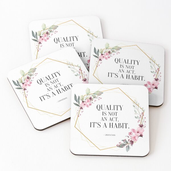 Item preview, Quality is a Habit designed and sold by yyolka.