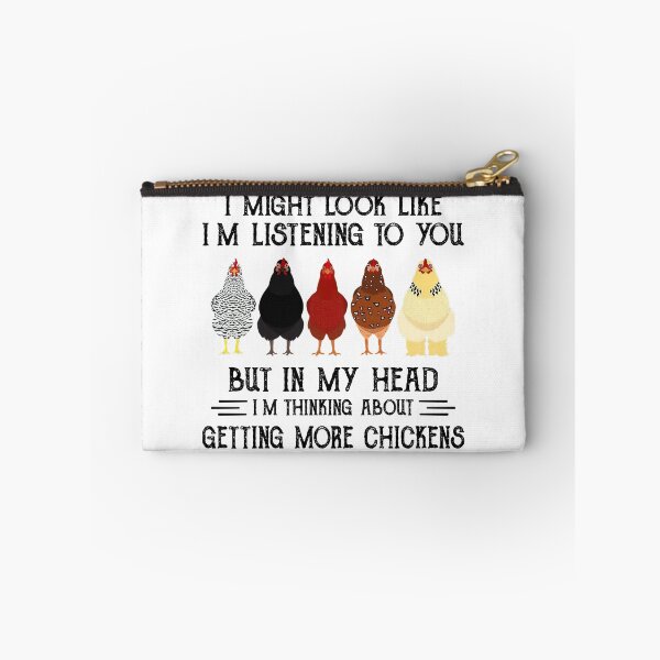 Item preview, I Might Look Like I'm Listening To You But In My Head Chickens designed and sold by Adam Alomari.