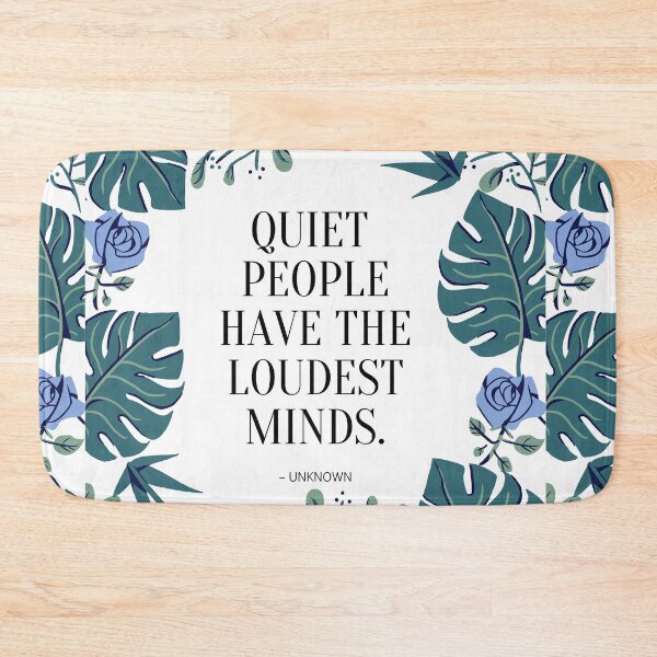 Item preview, Quiet People Have Loudest Mind designed and sold by yyolka.