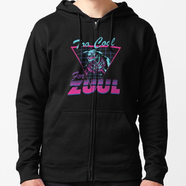 Too Cool For Zuul Zipped Hoodie