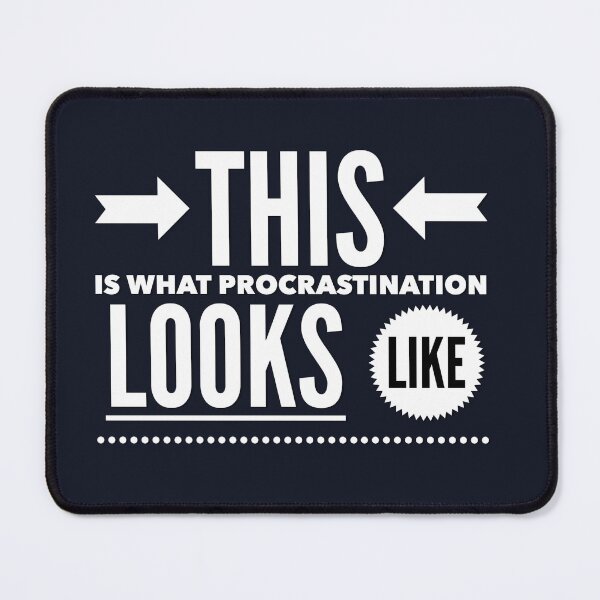 Item preview, This is What Procrastination Looks Like designed and sold by TrndSttr.