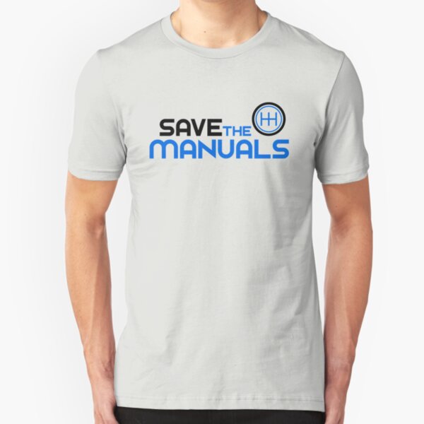 Save The Manuals (3) Slim Fit T-Shirt
