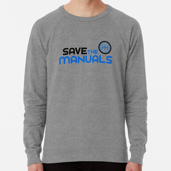 Save The Manuals (3) Lightweight Sweatshirt