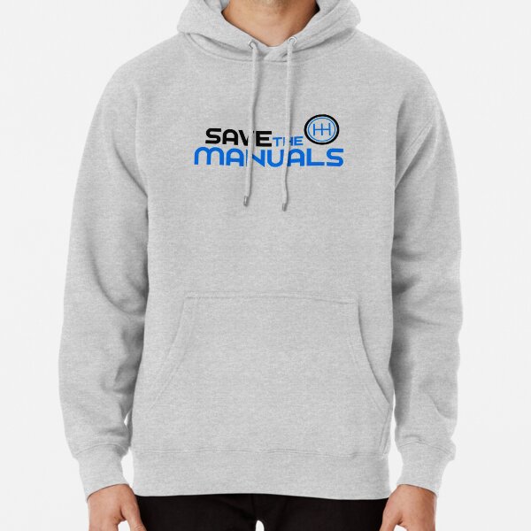 Save The Manuals (3) Pullover Hoodie