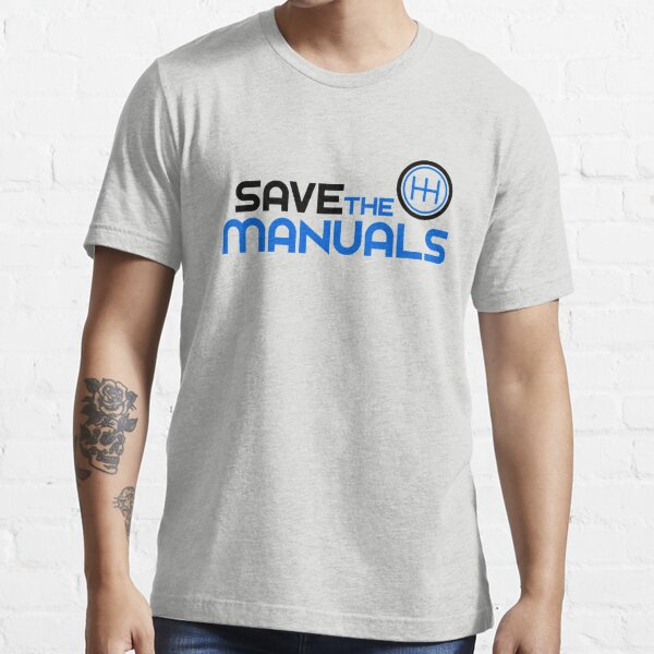 Disover Save The Manuals (3) | Essential T-Shirt