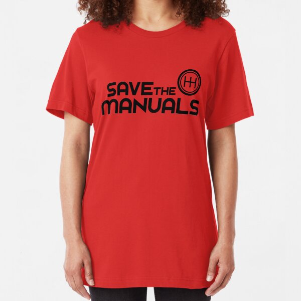 Save The Manuals (7) Slim Fit T-Shirt