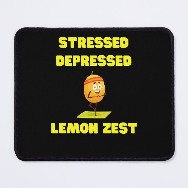 Item preview, Stressed Depressed Lemon Zest designed and sold by surprise-to-me.