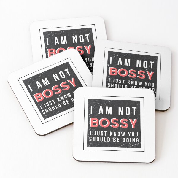 Item preview, I Am Not Bossy I Just Know What You Should Be Doing designed and sold by Vimbuy.