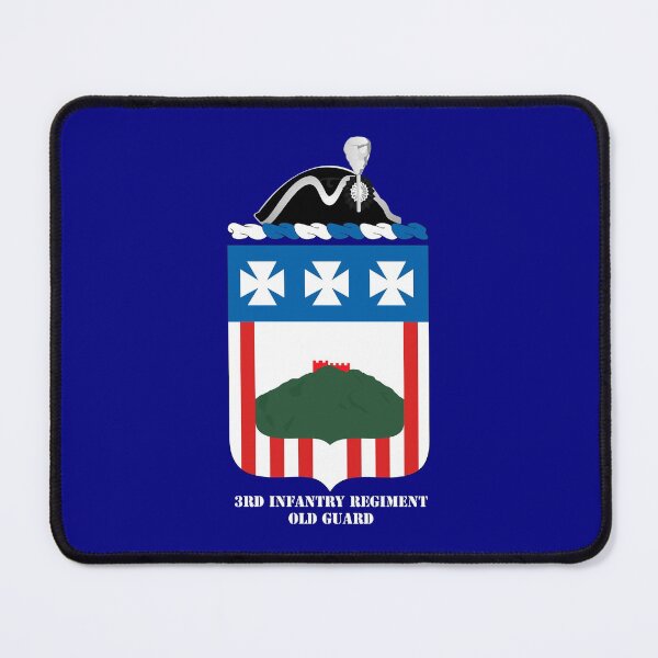 Item preview, 3RD INFANTRY REGIMENT - OLD GUARD designed and sold by militarygifts.