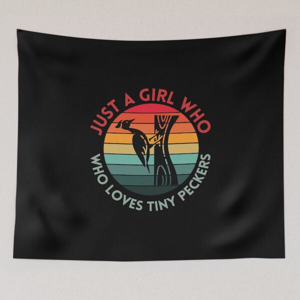 Item preview, Just A Girl Who Loves Tiny Peckers designed and sold by Davestre Designs.