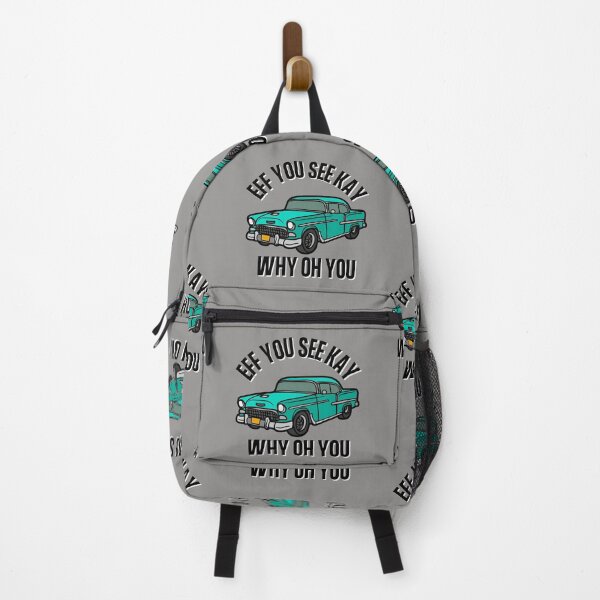 Item preview, Eff You See Kay Why Oh You Classic Car Bad Word Funny Quote designed and sold by Vibbin4Life33.