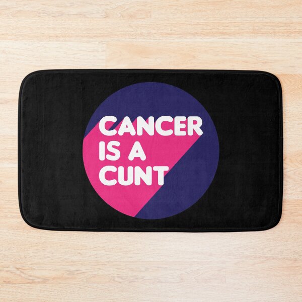 Item preview, Cancer is a c**t designed and sold by lazarusheart.