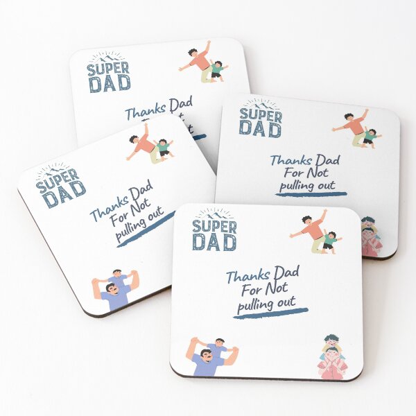 Item preview,  Thanks Dad for not pulling out | Thanks Dad for not pulling out design lover designed and sold by ExpertSayeed.