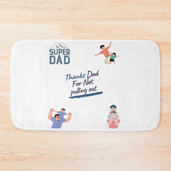 Item preview,  Thanks Dad for not pulling out | Thanks Dad for not pulling out design lover designed and sold by ExpertSayeed.
