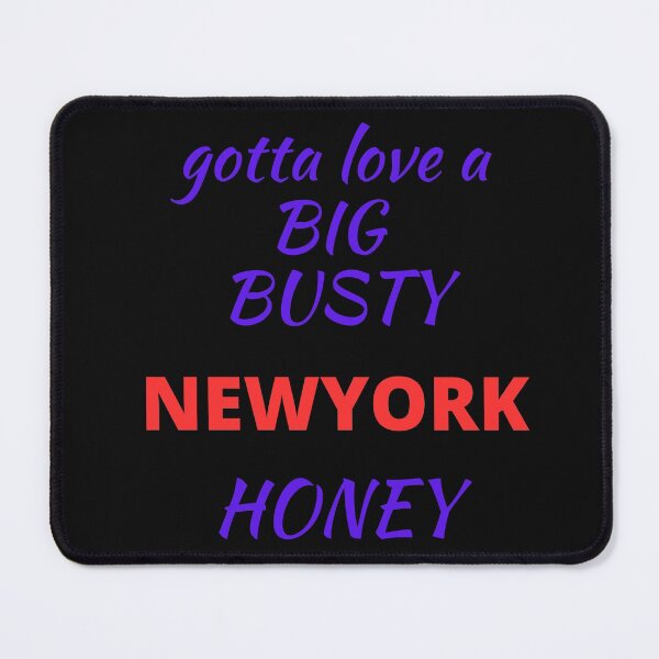 Item preview, BIG BUSTY HONEY, new york designed and sold by Pugnaciousprint.