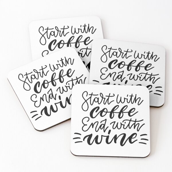 Item preview, Sart With Coffee End With Wine designed and sold by EyanShop.