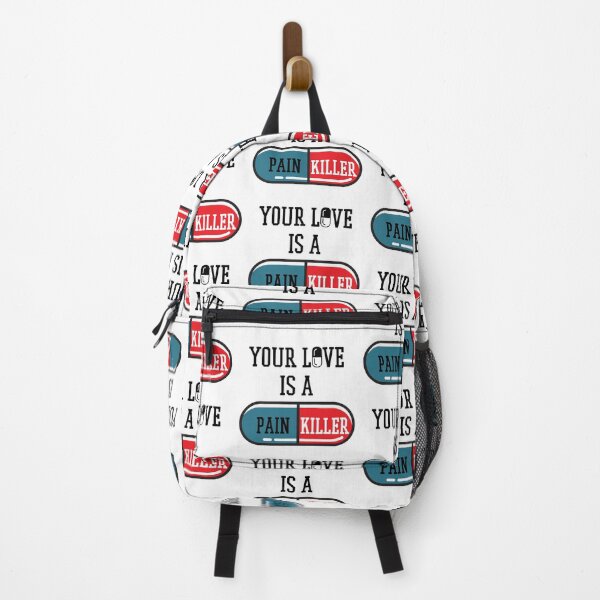 Item preview, Your Love Is A Painkiller designed and sold by QlickDesign.