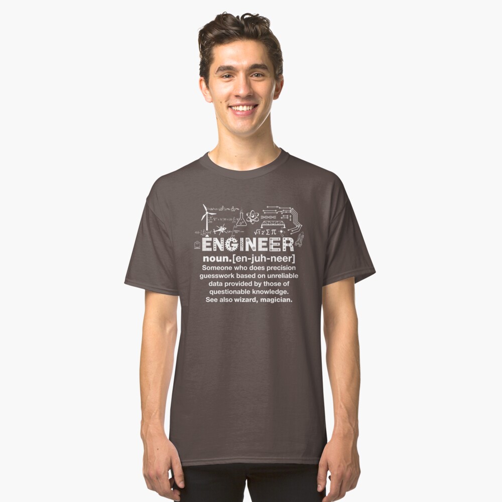 Engineer Humor Definition Classic T-Shirt