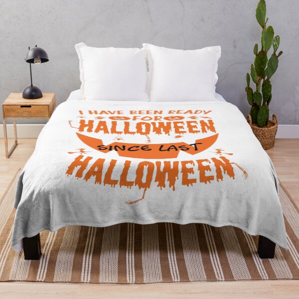 Item preview, I've Been Ready For Halloween Since Last Halloween, Halloween Lover, Funny Slogan designed and sold by happy gift art.