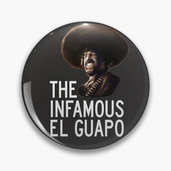 Item preview, The Infamous El Guapo designed and sold by Primotees.