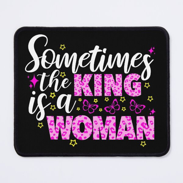 Item preview, Sometimes the King is A Woman designed and sold by taby2you.