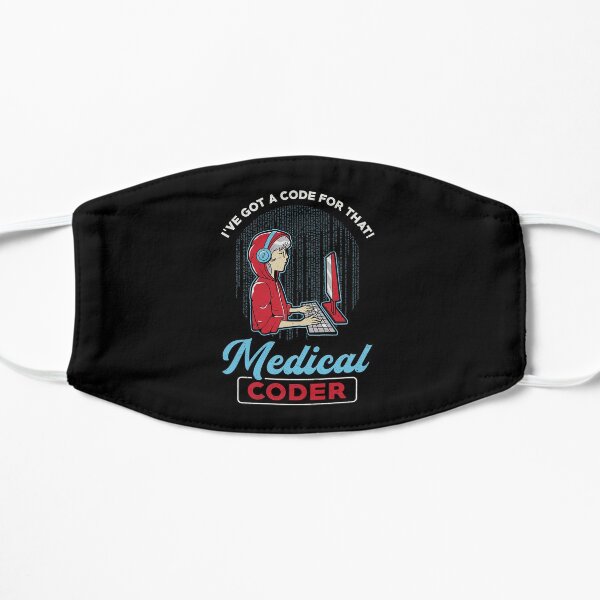 Medical Coder I've Got A Code For That ICD Coding Flat Mask