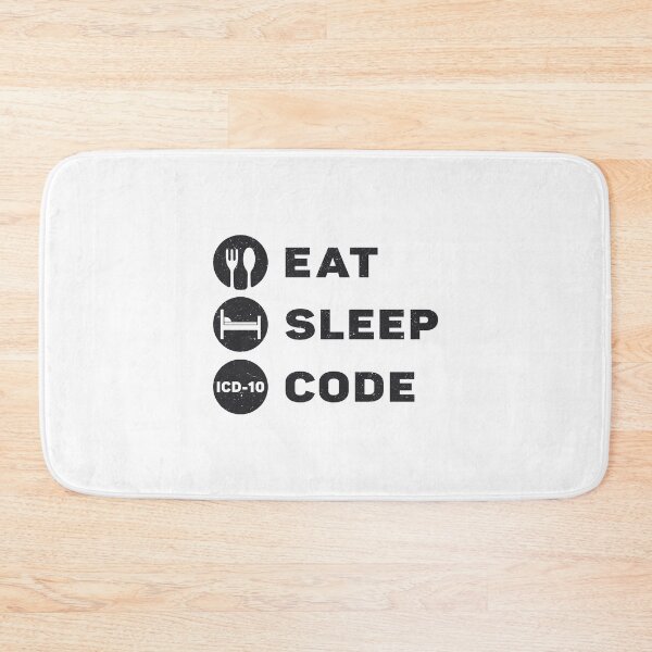 Item preview, Medical Coder Eat Sleep Code ICD Coding Programmer designed and sold by tshirtconcepts.