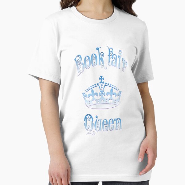 Item preview, Book fair Queen Volunteer Sf Thank you T-Shirt designed and sold by BehmeJenell.