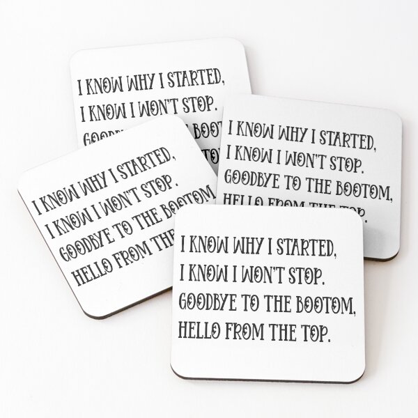 Item preview, i know why i started, i know i wont stop. goodbye to the bottom, hello from the top designed and sold by sbrstore.