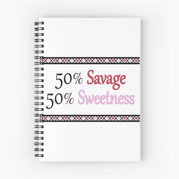 Item preview, 50% Savage 50% Sweetness designed and sold by Eliza434.