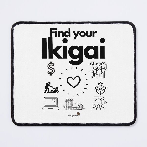 Item preview, Find your Ikigai designed and sold by FindYouByZ.