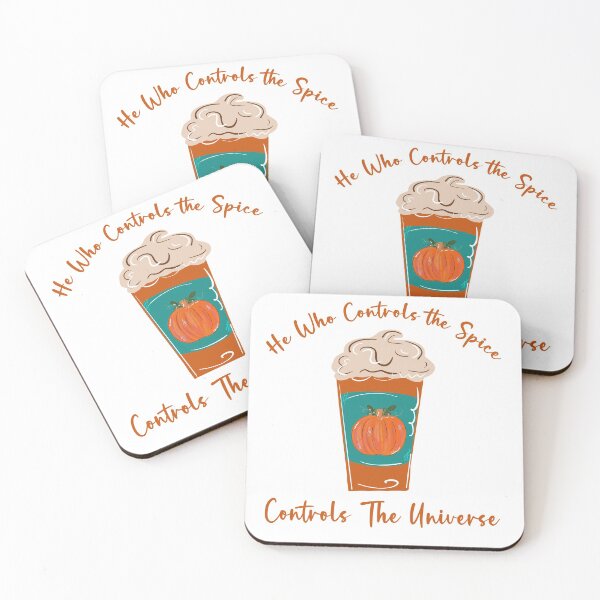 Item preview, He Who Controls the Spice, Controls the Universe designed and sold by Josi Ella Holt.