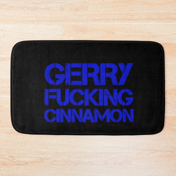Item preview, Gerry Fucking Cinnamon tshirt designed and sold by thebeardedscot.