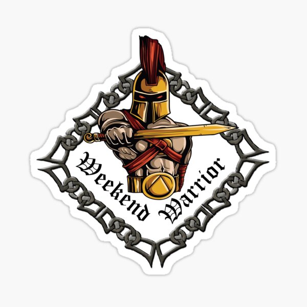 Weekend Warrior Sticker